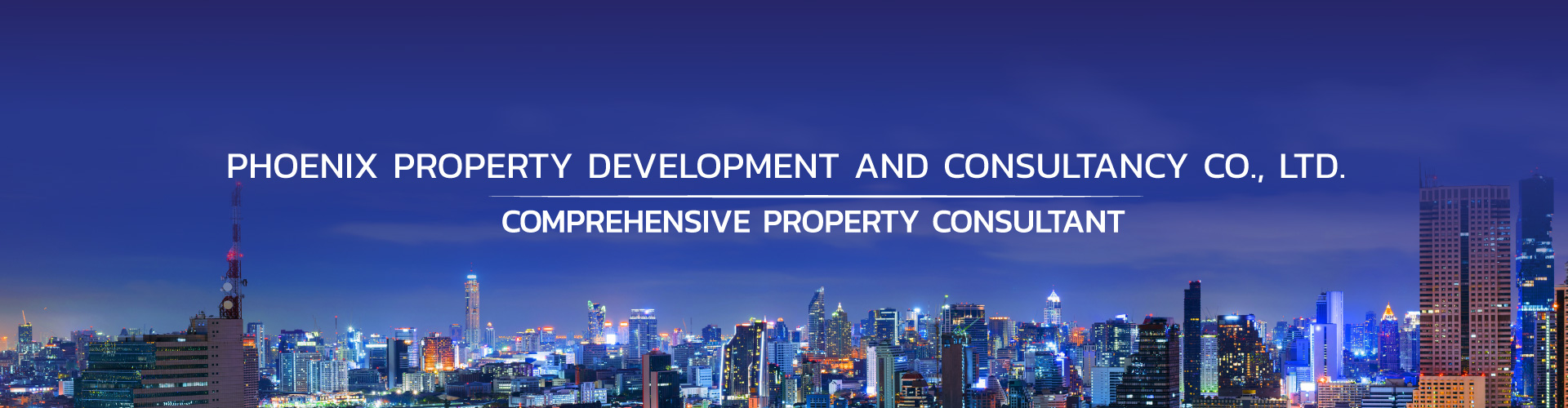 บริษัท ฟีนิกซ์ พร็อพเพอร์ตี้ ดีเวลล็อปเม้นท์ แอนด์ คอนซัลแทนซี่ จำกัด